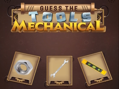 Ойын Guess the Tools Mechanical