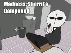 Ойын Madness: Sherrif’s Compound