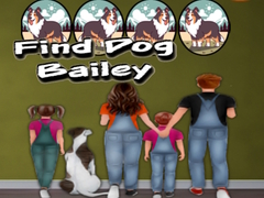 Ойын Find Dog Bailey