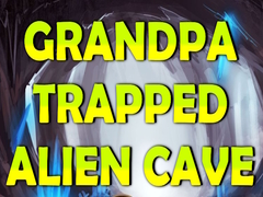 Ойын Grandpa Trapped Alien Cave