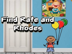 Ойын Find Rafe and Rhodes