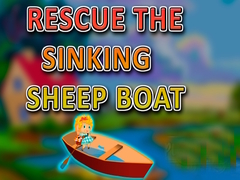 Ойын Rescue the Sinking Sheep Boat