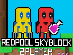 Ойын Redpool Skyblock 2 Player
