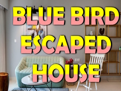 Ойын Blue Bird Escaped House