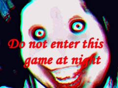 Ойын Do not enter this game at night