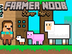 Ойын Farmer Noob Super Hero