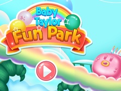 Ойын Baby Taylor Fun Park