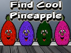 Ойын Find Cool Pineapple