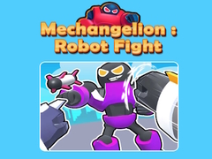 Ойын Mechangelion: Robot Fight 