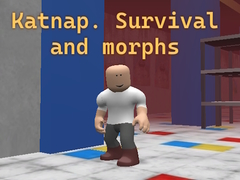 Ойын Katnap. Survival and morphs