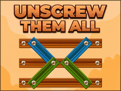 Ойын Unscrew Them All
