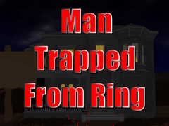 Ойын Man Trapped from Ring