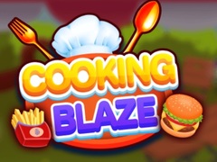 Ойын Cooking Blaze