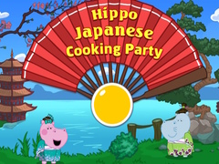 Ойын Hippo Japanese Cooking Party