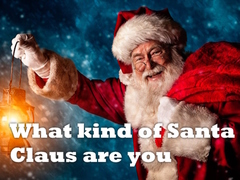 Ойын What kind of Santa Claus are you
