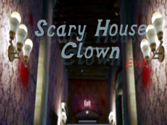 Ойын Scary House Clown Evil