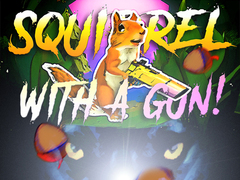 Ойын Squirrel with a gun!
