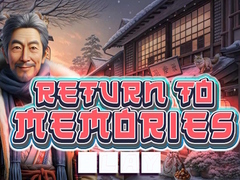 Ойын Return to Memories