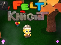 Ойын Felt Knight