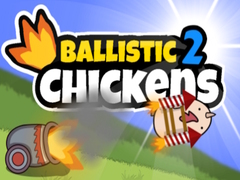 Ойын Ballistic Chickens 2