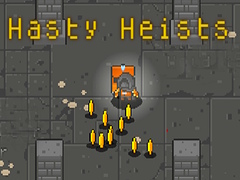 Ойын Hasty Heists