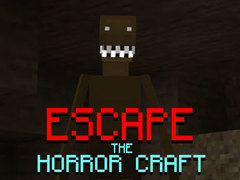 Ойын Escape the Horror Craft
