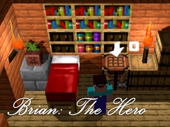 Ойын Brian: The Hero