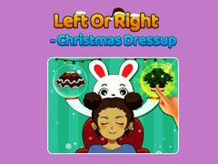 Ойын Left Or Right - Christmas Dressup