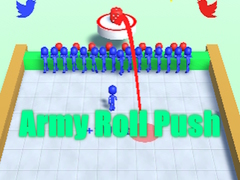 Ойын Army Roll Push