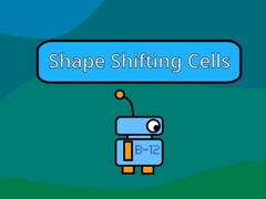 Ойын Shape Shifting Cells