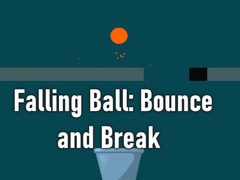 Ойын Falling Ball: Bounce and Break