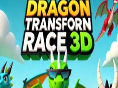 Ойын Dragon Transform Race 3D