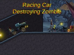 Ойын Racing Car Destroying Zombie