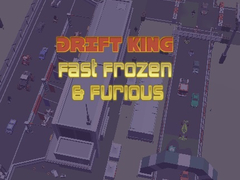 Ойын Drift King Fast Frozen & Furious