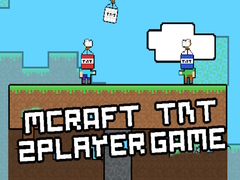 Ойын MCraft TNT 2 Player Game