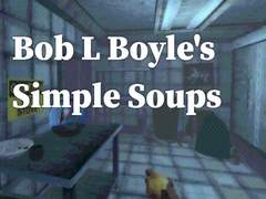 Ойын Bob L Boyle's Simple Soups