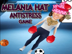 Ойын Melania Hat Antistress Game