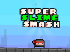 Ойын Super Slime Smash