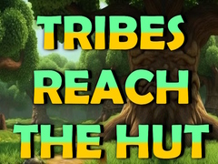 Ойын Tribes Reach The Hut