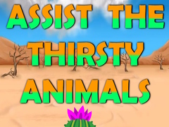 Ойын Assist The Thirsty Animals