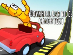 Ойын Downhill Car Ride: Crash Test