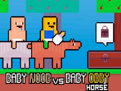 Ойын Baby Noob vs Baby Obby Horse