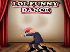 Ойын LOL Funny Dance