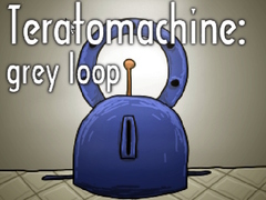 Ойын Teratomachine: grey loop