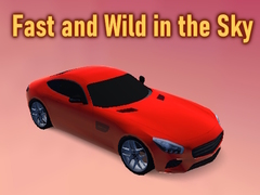 Ойын Fast and Wild in the Sky