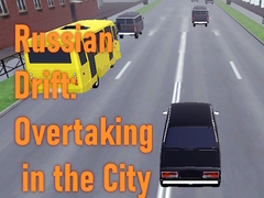 Ойын Russian Drift: Overtaking in the City