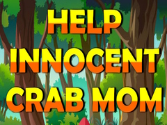 Ойын Help Innocent Crab Mom