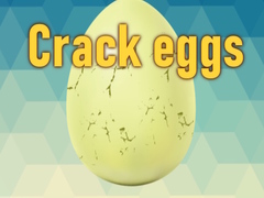 Ойын Crack eggs
