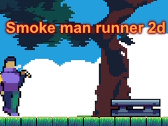 Ойын Smoke man runner 2d
