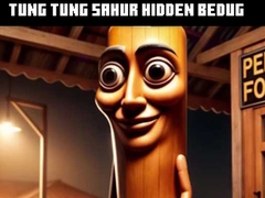 Ойын Tung Tung Sahur Hidden Bedug